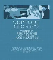 Support Groups - Janice H Schopler, Maeda J Galinsky