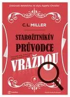 E-kniha: Starožitníkův průvodce vraždou od Miller C.L.