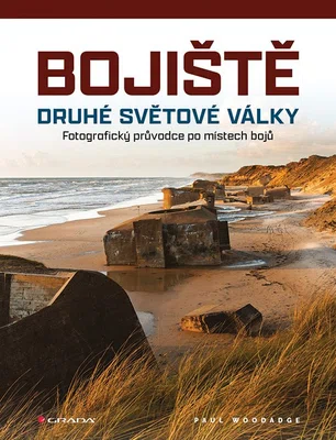 E-kniha: Bojiště druhé světové války od Woodadge Paul