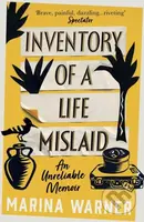 Inventory of a Life Mislaid (An Unreliable Memoir) - kniha z kategorie Historie