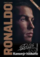 Cristiano Ronaldo - Kanonýr historie (S plakátem) - Petr Čermák - kniha z kategorie Kolektivní sporty