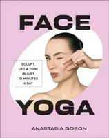 Face Yoga - Anastasia Goron