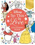 Disney So This Is Love Colouring Book - Walt Disney