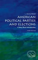 American Political Parties and Elections (A Very Short Introduction) - kniha z kategorie Humanitní a společenské vědy