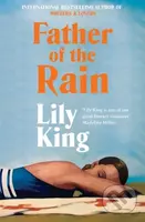 Father of the Rain - Lily King - kniha z kategorie Společenská beletrie
