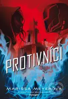 Protivníci - Marissa Meyer - kniha z kategorie Sci-fi, fantasy a komiksy