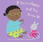 If You're Happy and You Know It - Annie Kubler - kniha z kategorie Pro děti