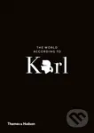 The World According to Karl (The Wit and Wisdom of Karl Lagerfeld)