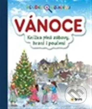 VÁNOCE - Hledej a objevuj - Knížka plná zábavy, hraní i poučení