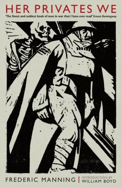 Her Privates We - Frederic Manning