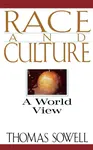Race And Culture - Sowell Thomas