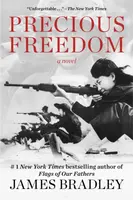 Precious Freedom - James Bradley