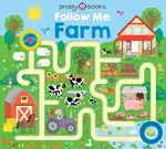 Follow Me Farm - Roger Priddy, Priddy Books