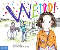 Weird! - Erin Frankel