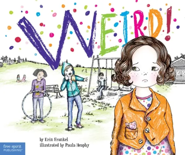 Weird! - Erin Frankel