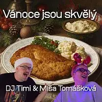 Míša Tomášková, DJ Timi – Vánoce jsou skvělý