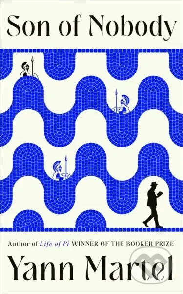 Son of Nobody - Yann Martel - kniha z kategorie Beletrie