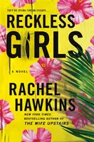 Reckless Girls - Rachel Hawkinsová