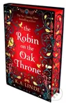 The Robin on the Oak Throne - K. A. Linde