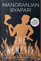 The Nemesis - Manoranjan Byapari