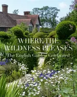 Where the Wildness Pleases - Caroline Holmes