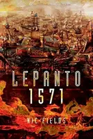 Lepanto 1571 - Nic Fields