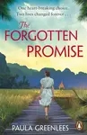 The Forgotten Promise - Paula Greenlees
