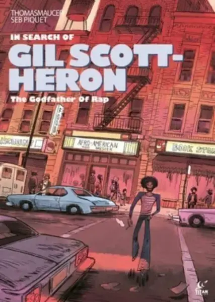 In Search of Gil Scott-Heron - Thomas Mauceri
