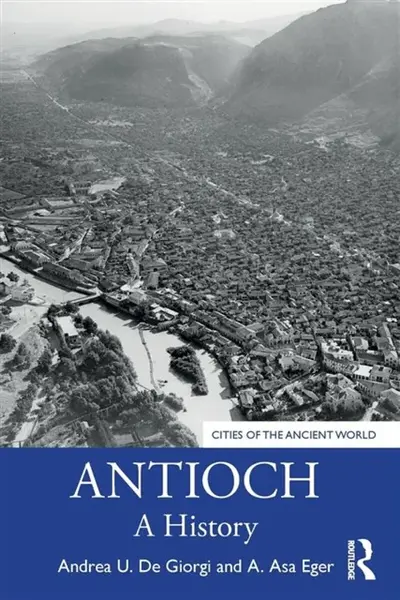 Antioch - A. Asa Eger, Andrea U. De Giorgi