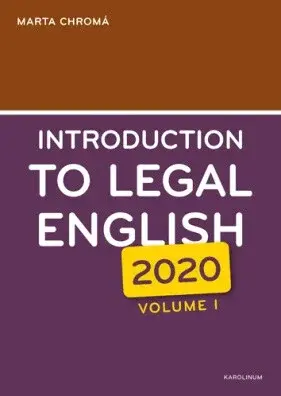 Introduction to Legal English Volume I. - Marta Chromá