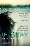 If I Stay - Gayle Formanová