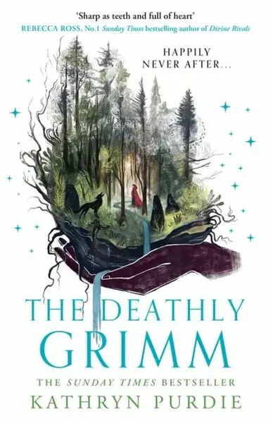The Deathly Grimm - Kathryn Purdie