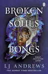 Broken Souls and Bones - L.J. Andrews
