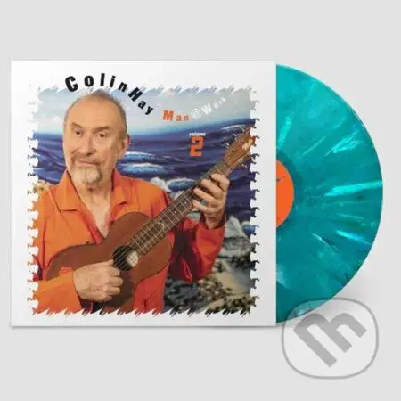 Colin Hay: Man At Work Volume 2 - Colin Hay, Colin Hay