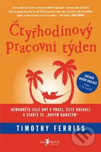Čtyřhodinový pracovní týden - Timothy Ferriss - kniha z kategorie Odborné a naučné