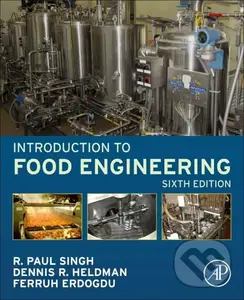 Introduction to Food Engineering - R. Paul Singh, Dennis R. Heldman, Ferruh Erdogdu