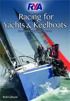 RYA Racing for Yachts and Keelboats - Gibson Rob