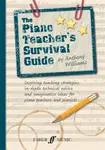 The Piano Teacher's Survival Guide (Piano/Keyboard) - Williams Anthony
