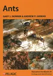Ants - Andrew P. Jarman, Gary J. Skinner