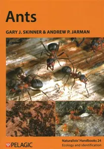 Ants - Andrew P. Jarman, Gary J. Skinner