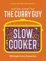 Curry Guy Slow Cooker - Dan Toombs