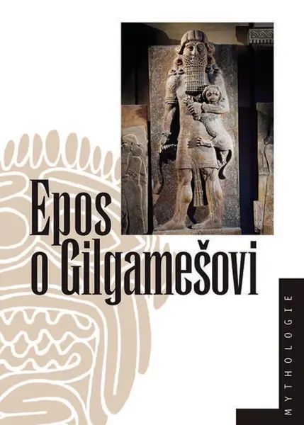 Epos o Gilgamešovi - Jiří Prosecký, Marek Rychtařík