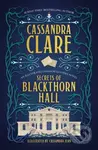 Secrets of Blackthorn Hall (An illustrated Shadowhunters novel) - kniha z kategorie Fantasy