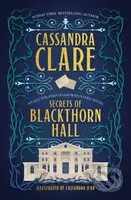 Secrets of Blackthorn Hall (An illustrated Shadowhunters novel) - kniha z kategorie Fantasy