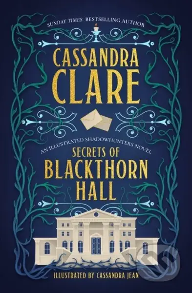 Secrets of Blackthorn Hall (An illustrated Shadowhunters novel) - kniha z kategorie Fantasy