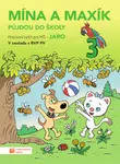 Mína a Maxík půjdou do školy (Pracovní sešit pro MŠ: Jaro 3) (Defekt)