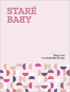 Staré baby - Jiří Dynda, Vojtěch Bažant, Martin Šorm, David Šimeček
