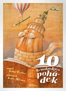 10 krumlovských pohádek/česky - Libor Frýba