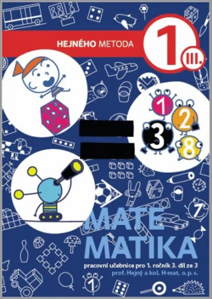 Matematika 1. ročník - 3. díl - Milan Hejný