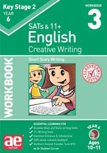 KS2 Creative Writing Workbook 3 - Dr Stephen C Curran
